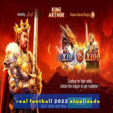 real football 2022 atualizado